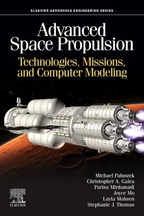 Paluszek / Thomas / Galea |  Advanced Space Propulsion | Buch |  Sack Fachmedien