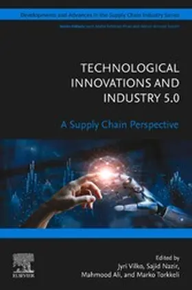 Vilko / Nazir M. Sc. / Nazir |  Technological Innovations and Industry 5.0 | eBook | Sack Fachmedien