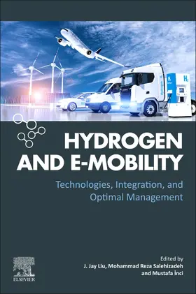 Liu / Salehizadeh / Inci |  Hydrogen and E-Mobility | Buch |  Sack Fachmedien