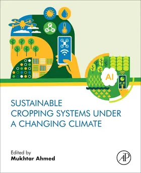 Ahmed |  Sustainable Cropping Systems Under a Changing Climate | Buch |  Sack Fachmedien