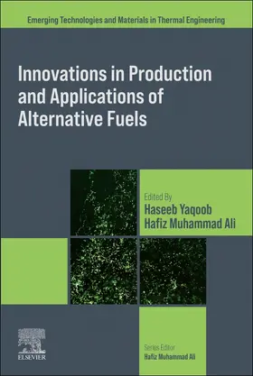 Muhammad Ali / Yaqoob |  Innovations in Production and Applications of Alternative Fuels | Buch |  Sack Fachmedien
