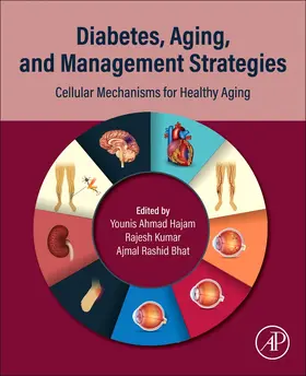 Hajam / Kumar / Bhat |  Diabetes, Aging, and Management Strategies | Buch |  Sack Fachmedien