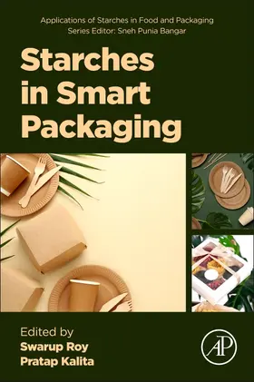 Roy / Kalita |  Starches in Smart Packaging | Buch |  Sack Fachmedien