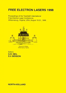 Neil / Benson |  Free Electron Lasers 1998 | Buch |  Sack Fachmedien