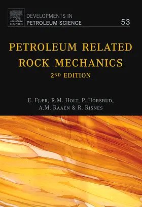 Fjær / Holt / Horsrud |  Petroleum Related Rock Mechanics | Buch |  Sack Fachmedien