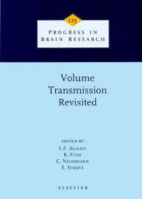 Agnati / Fuxe / Nicholson |  Volume Transmission Revisited | Buch |  Sack Fachmedien