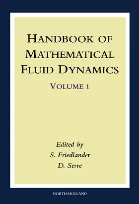 Friedlander / Serre |  Handbook of Mathematical Fluid Dynamics | Buch |  Sack Fachmedien