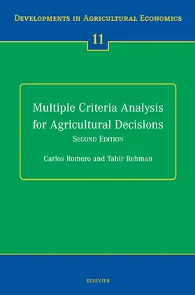 Romero / Rehman |  Multiple Criteria Analysis for Agricultural Decisions, Second Edition | Buch |  Sack Fachmedien