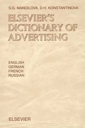 Manoilova / Konstantinova |  Elsevier's Dictionary of Advertising | Buch |  Sack Fachmedien