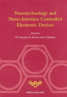 Luisa |  Nanotechnology and Nano-Interface Controlled Electronic Devices | Buch |  Sack Fachmedien