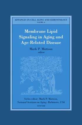 Mattson |  Membrane Lipid Signaling in Aging and Age-Related Disease | Buch |  Sack Fachmedien