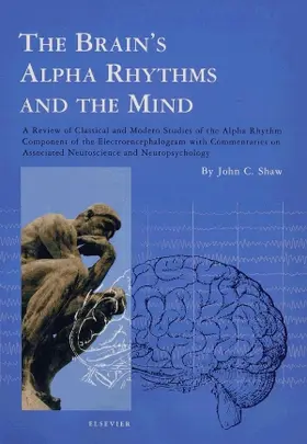 Shaw |  The Brain's Alpha Rhythms and the Mind | Buch |  Sack Fachmedien
