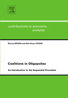 Brown / Chiang |  Coalitions in Oligopolies | Buch |  Sack Fachmedien