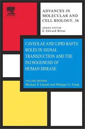 Bittar |  Caveolae and Lipid Rafts: Roles in Signal Transduction and the Pathogenesis of Human Disease | Buch |  Sack Fachmedien