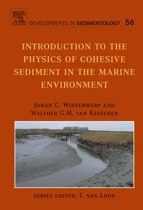 Winterwerp / van Kesteren |  Introduction to the Physics of Cohesive Sediment Dynamics in the Marine Environment | Buch |  Sack Fachmedien