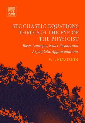 Klyatskin | Stochastic Equations Through the Eye of the Physicist | Buch | 978-0-444-51797-5 | sack.de