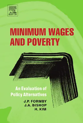Formby / Bishop / Kim |  Minimum Wages and Poverty | Buch |  Sack Fachmedien