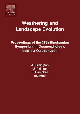 Turkington / Phillips / Campbell |  Weathering and Landscape Evolution | Buch |  Sack Fachmedien