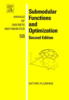 Fujishige |  Submodular Functions and Optimization | Buch |  Sack Fachmedien