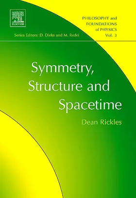 Rickles |  Symmetry, Structure, and Spacetime | Buch |  Sack Fachmedien