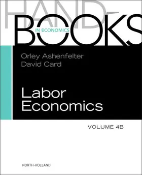 Ashenfelter / Card |  Handbook of Labor Economics | eBook | Sack Fachmedien