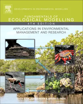 Fath / Jorgensen | Fundamentals of Ecological Modelling | Buch | 978-0-444-53567-2 | sack.de