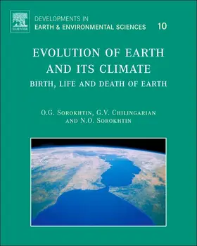 Sorokhtin / Chilingarian |  Evolution of Earth and its Climate | eBook | Sack Fachmedien
