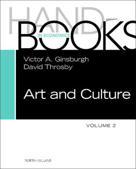 Throsby / Ginsburgh |  Handbook of the Economics of Art and Culture | Buch |  Sack Fachmedien