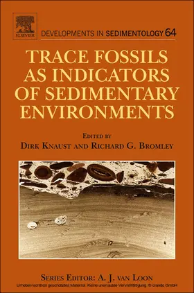 Knaust / Bromley |  Trace Fossils as Indicators of Sedimentary Environments | eBook | Sack Fachmedien