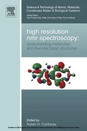  High Resolution NMR Spectroscopy: Understanding Molecules and their Electronic Structures | eBook | Sack Fachmedien