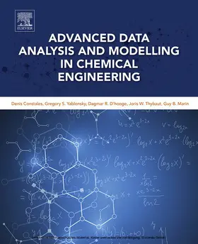 Constales / Yablonsky / D'Hooge | Advanced Data Analysis and Modelling in Chemical Engineering | E-Book | www2.sack.de