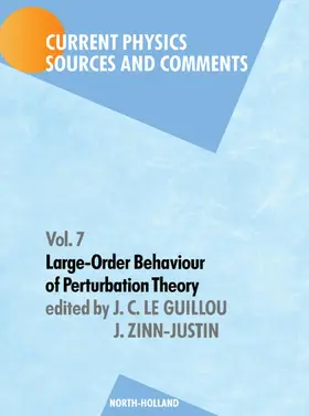Le Guillou / Zinn-Justin |  Large-Order Behaviour of Perturbation Theory | eBook | Sack Fachmedien
