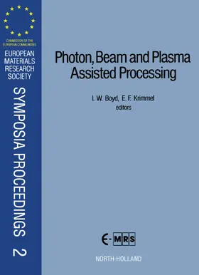 Krimmel / Boyd |  Photon, Beam and Plasma Assisted Processing | eBook | Sack Fachmedien