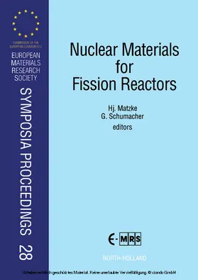 Matzke / Schumacher |  Nuclear Materials for Fission Reactors | eBook | Sack Fachmedien