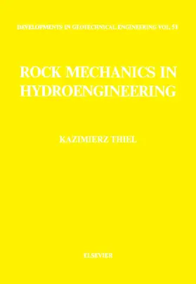 Thiel |  Rock Mechanics in Hydroengineering | eBook | Sack Fachmedien