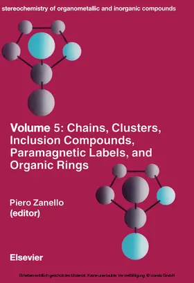 Zanello |  Chains, Clusters, Inclusion Compounds, Paramagnetic Labels, and Organic Rings | eBook | Sack Fachmedien