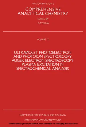 Svehla |  Ultraviolet Photoelectron and Photoion Spectroscopy, Auger Electron Spectroscopy, Plasma Excitation in Spectrochemical Analysis | eBook | Sack Fachmedien