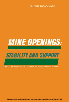 Aldorf / Exner |  Mine Openings: Stability and Support | eBook | Sack Fachmedien