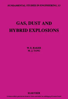 Baker / Tang |  Gas, Dust and Hybrid Explosions | eBook | Sack Fachmedien