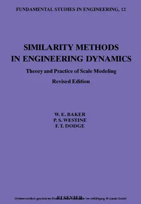 Westine / Dodge / Baker |  Similarity Methods in Engineering Dynamics | eBook | Sack Fachmedien
