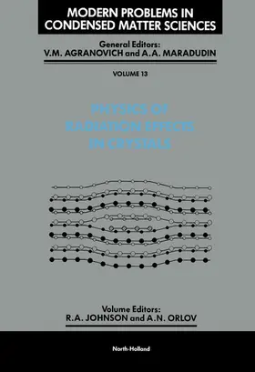 Johnson / Orlov |  Physics of Radiation Effects in Crystals | eBook | Sack Fachmedien