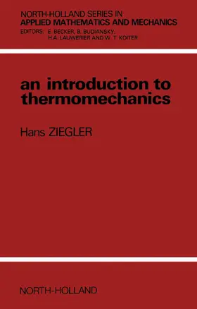 Ziegler |  An Introduction to Thermomechanics | eBook | Sack Fachmedien