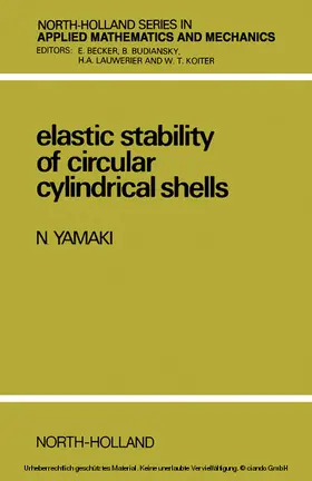 Yamaki |  Elastic Stability of Circular Cylindrical Shells | eBook | Sack Fachmedien
