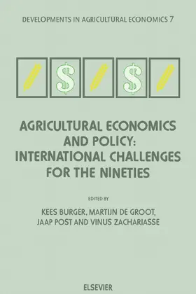 Burger / de Groot / Post |  Agricultural Economics and Policy: International Challenges for the Nineties | eBook | Sack Fachmedien