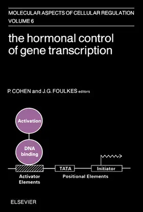 Cohen / Foulkes |  The Hormonal Control of Gene Transcription | eBook | Sack Fachmedien