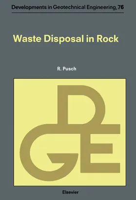 Pusch |  Waste Disposal in Rock | eBook | Sack Fachmedien