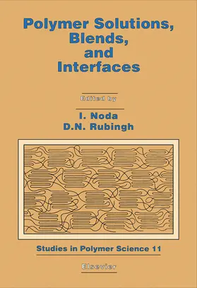 Noda / Rubingh |  Polymer Solutions, Blends, and Interfaces | eBook | Sack Fachmedien