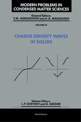 Gor'kov / Gr?ner |  Charge Density Waves in Solids | eBook | Sack Fachmedien