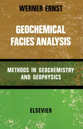 Ernst |  Geochemical Facies Analysis | eBook | Sack Fachmedien