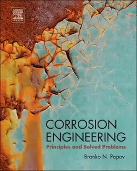 Popov | Corrosion Engineering | Buch | 978-0-444-62722-3 | sack.de